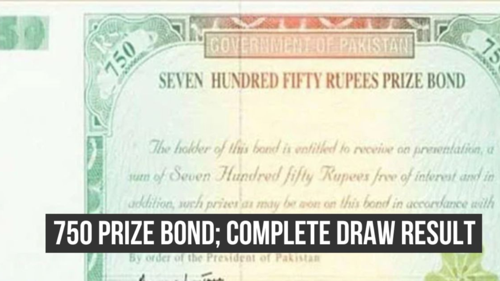 750 Prize Bond List 2025